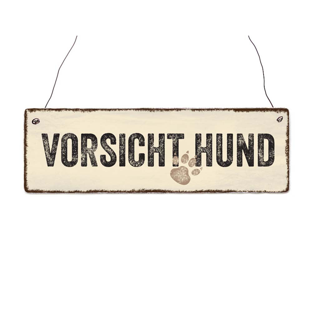 Holzschild „Vorsicht Hund"