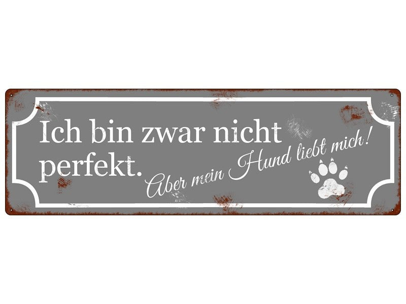 Metallschild „Nicht perfekt"