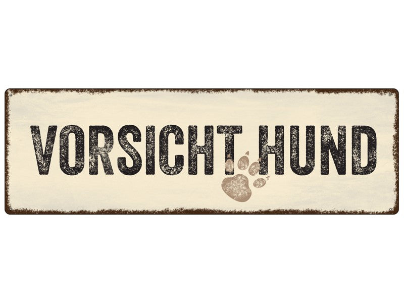 Metallschild „Vorsicht Hund“