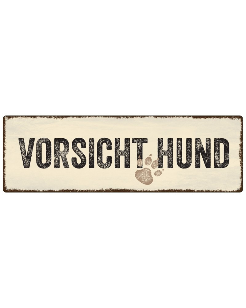 Metallschild „Vorsicht Hund" Metallschild „Vorsicht Hund"