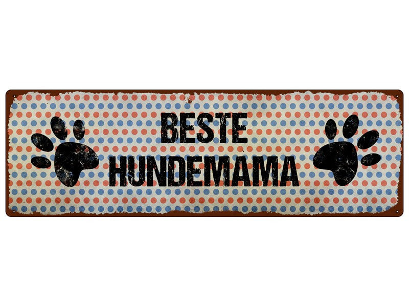 Plaque en métal « Meilleure maman chien »